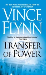 Transfer of Power by Vince Flynn 2000, Paperback, Reprint