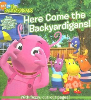 Here Come the Backyardigans by Janice Burgess 2005, Hardcover