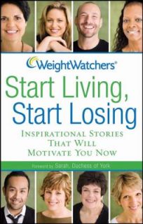 Weight Watchers Start Living, Start Losing Inspirational Stories That 