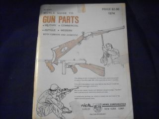 No. 4 1974 World Guide to Gun PartsMilitary/Commercial/Antique/Modern 
