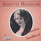 So Beautiful Annette Hanshaws Last Annette Hanshaw CD 2003