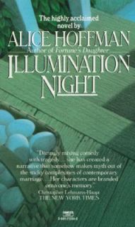 Illumination Night by Alice Hoffman 1988, Paperback
