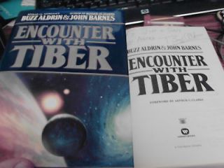   Encounter With Tiber by John Barnes & Buzz Aldrin Apollo Moon Walker