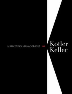Marketing Management by Kevin Lane Keller and Philip Kotler (2011 