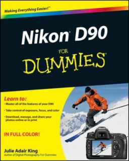 Nikon D90 for Dummies by Julie Adair King 2009, Paperback