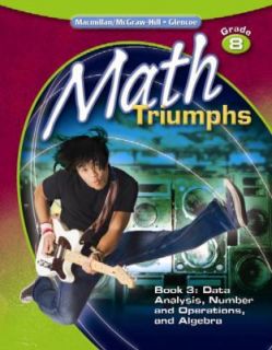 Math Triumphs Bk. 3 Data Analysis, Number and Operations, and Algebra 