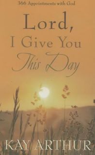   Day 366 Appointments with God by Kay Arthur 2006, Hardcover