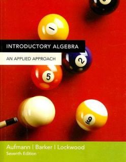 Introductory Algebra An Applied Approach by Vernon C. Barker, Joanne S 