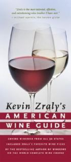 Kevin Zralys American Wine Guide by Kevin Zraly 2006, Paperback 