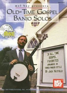 Old Time Gospel Banjo Solos Thirty One All Time Gospel Favorites 