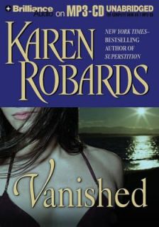 Vanished by Karen Robards 2006, CD, Unabridged