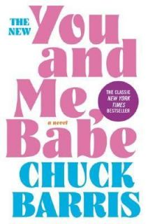 You and Me, Babe by Chuck Barris 2005, Paperback