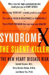 Syndrome X The Silent Killer   The New Heart Disease Risk by Barry Fox 