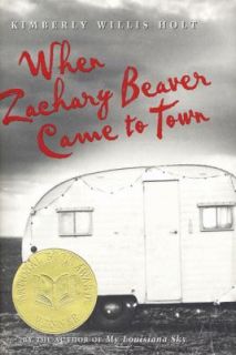 When Zachary Beaver Came to Town by Kimberly Willis Holt 1999 
