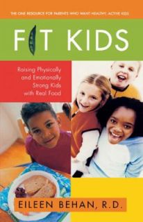   Strong Kids with Real Food by Eileen Behan 2001, Paperback