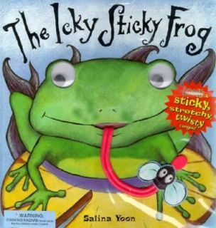   Sticky Frog by Dawn Bently and Dawn Bentley 1999, Hardcover