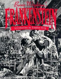 Bernie Wrightsons Frankenstein Or the Modern Prometheus by Mary 