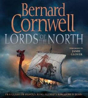 Lords of the North No. 3 by Bernard Cornwell 2007, CD, Abridged