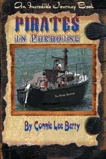 Pirates in Paradise by Connie Lee Berry 2007, Paperback