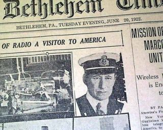 1922 Old Newspaper GUGLIELMO MARCONI Father of Radio ? America Visit w 