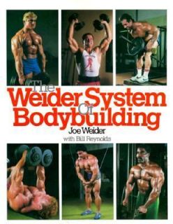 The Weider System of Bodybuilding by Bil