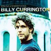 Little Bit of Everything by Billy Currington CD, Oct 2008, Mercury 