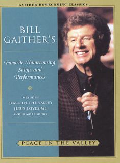 Bill And Gloria Gaither   Peace In The Valley DVD, 2005