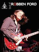 ROBBEN FORD   BEST OF GUITAR SHEET MUSIC SONG BOOK TAB