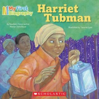My First Biography Harriet Tubman, Marion Dane Bauer, Good Book
