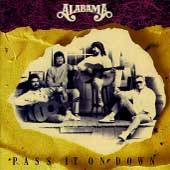 Pass It on Down by Alabama CD, Jun 1998, BMG Special Products