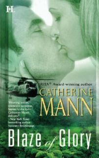 Blaze of Glory by Catherine Mann 2006, Paperback