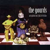 Stadium Blitzer by Gourds The CD, May 2001, Sugar Hill