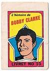 1971 72 O Pee Chee/Topp​s Booklets #10 Bobby Clarke Fren
