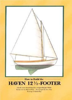   Haven Twelve and a Half Footer by Maynard Bray 1991, Paperback