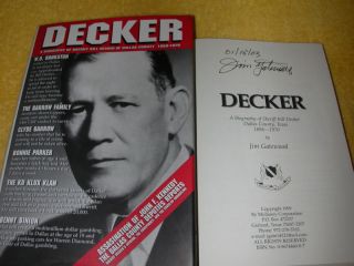 Biography of Sheriff Bill DECKER Dallas County ~HB Book Signed by 