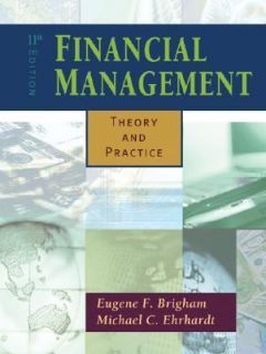   by Eugene F. Brigham and Michael C. Ehrhardt 2004, Hardcover