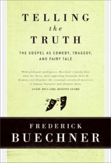   , Comedy, and Fairy Tale by Frederick Buechner 1977, Hardcover