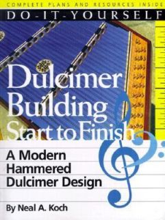 Dulcimer Building Start to Finish A Modern Hammered Dulcimer Design 