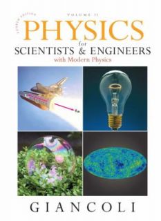Physics for Scientists and Engineers Vol. 2 by Douglas C. Giancoli 