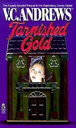 Tarnished Gold by V. C. Andrews 1996, Hardcover, Large Print