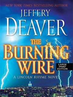 Burning WireThe No. 9 by Jeffery Deaver 2010, CD, Large Type