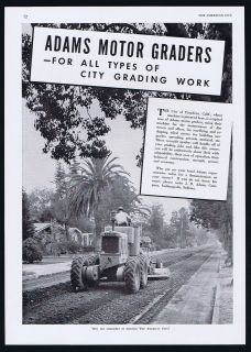 1940 Pasadena California Adams Motor Grader City Print Ad