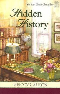Hidden History by Melody Carlson 2007, Paperback