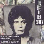 The Best of Eric Carmen Arista by Eric Carmen CD, Jan 1988, Arista 