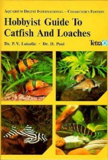 Hobbyist Guide to Catfish and Loaches by David Pool and Paul V 