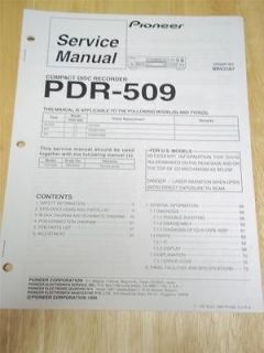 Pioneer Service Manual~PDR 509 CD Compact Disc Recorder~Origi​nal 