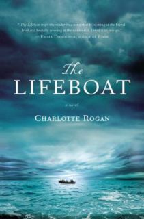 The Lifeboat by Charlotte Rogan 2012, Hardcover