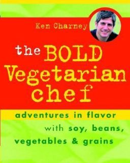   , Beans, Vegetables, and Grains by Ken Charney 2002, Hardcover