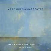 Between Here and Gone by Mary Chapin Carpenter CD, Apr 2004, Columbia 