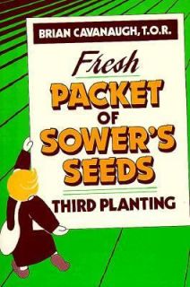   Sowers Seeds Third Planting by Brian Cavanaugh 1994, Hardcover